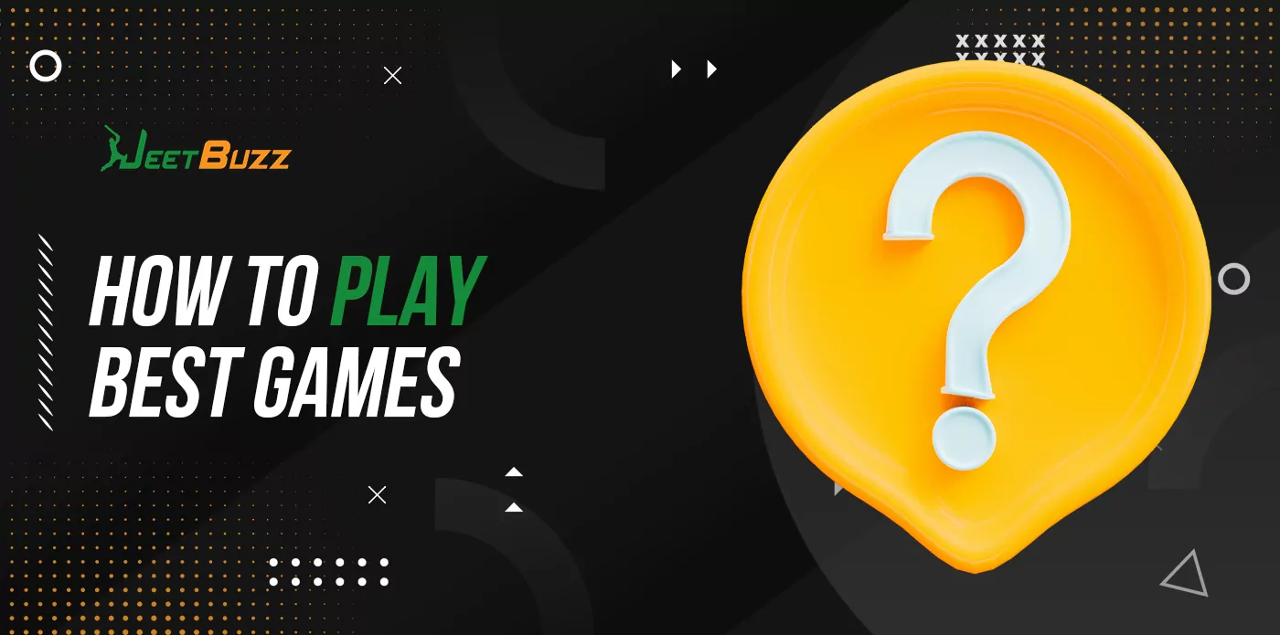 Instructions to start playing at Jeetbuzz online casino 