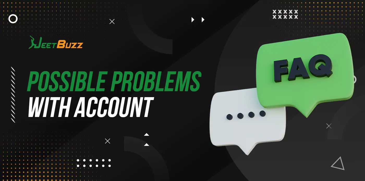 Possible problems with Jeetbuzz account and their solutions